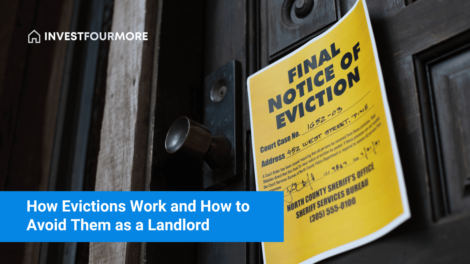 How Evictions Work and how to Avoid them as a Landlord
